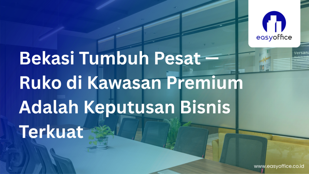 Sewa Lantai Ruko Bekasi: Strategis, Fleksibel & 6 Juta/Bulan