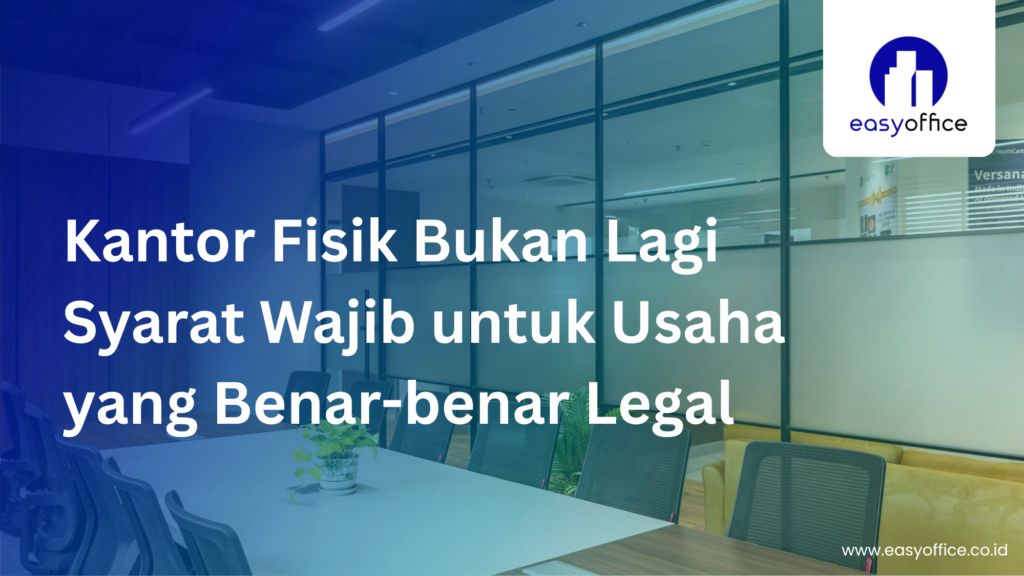 Usaha Legal Tanpa Kantor : Resmi, Mudah & Mulai 1,8 Juta